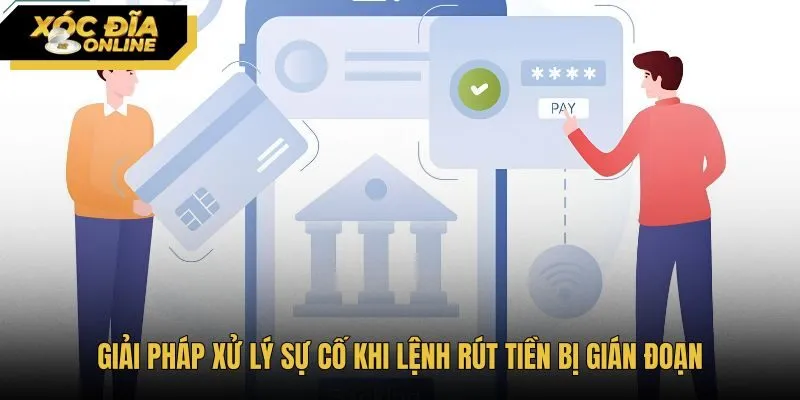 Giải pháp tra soát mã đơn khi rút tiền bị gián đoạn