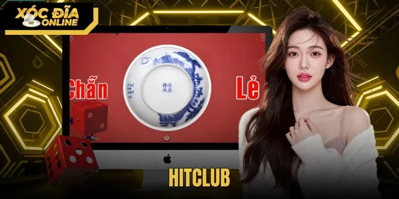 HitClub - Kiểm Chứng Xóc Đĩa MD5 Và Tốc Độ Nạp Rút Tiền