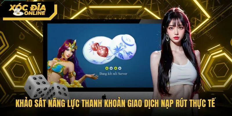 khao-sat-nang-luc-thanh-khoan-giao-dich-nap-rut-thuc-te Tốc độ xử lý giao dịch nạp rút B52Club qua ngân hàng