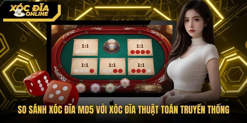 so-sanh-xoc-dia-md5-voi-xoc-dia-thuat-toan-truyen-thong Sự khác biệt giữa Xóc Đĩa MD5 và phiên bản truyền thống