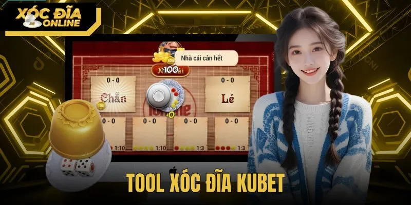 Tool Xóc Đĩa Kubet - Vạch Trần Sự Thật Và Bẫy Lừa Đảo